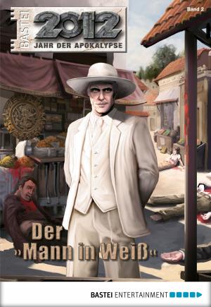 Cover of the book 2012 - Folge 02 by G. F. Unger