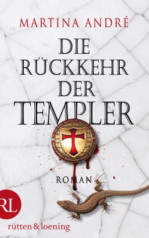Cover of the book Die Rückkehr der Templer by Harald Martenstein