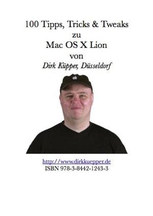 Cover of the book 100 Tipps Tricks und Tweaks zu Mac OS X Lion by Richard Mergel
