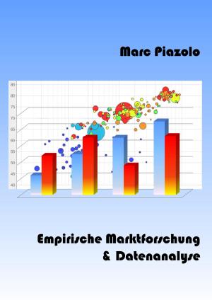 Cover of the book Empirische Marktforschung & Datenanalyse by Stefan Wahle