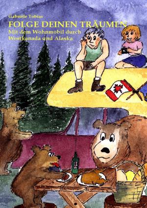 Cover of the book Folge Deinen Träumen by Michael Gebauer