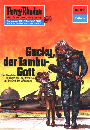 Cover of the book Perry Rhodan 560: Gucky, der Tambu-Gott by Detlev G. Winter