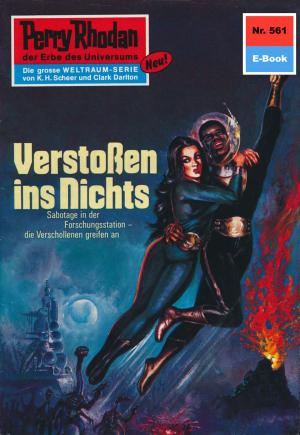 Cover of the book Perry Rhodan 561: Verstoßen ins Nichts by Kurt Mahr