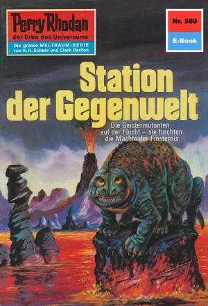 Cover of the book Perry Rhodan 589: Station der Gegenwelt by Michael H. Buchholz