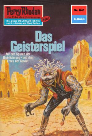 Cover of the book Perry Rhodan 641: Das Geisterspiel by Leo Lukas