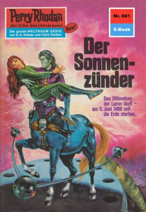 Cover of the book Perry Rhodan 661: Der Sonnenzünder by Claudia Kern