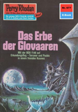 Cover of the book Perry Rhodan 677: Das Erbe der Glovaaren by Ernst Vlcek