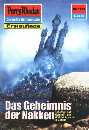 Cover of the book Perry Rhodan 1515: Das Geheimnis der Nakken by Dirk Hess