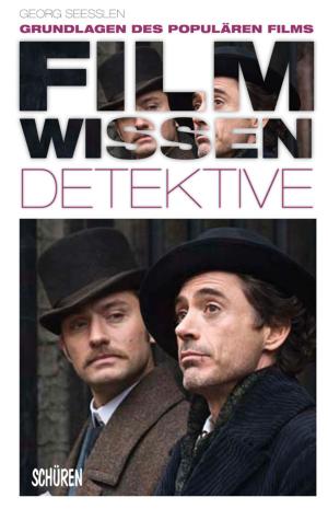 Cover of the book Filmwissen: Detektive by Michael Scholten, Wolf Jahnke