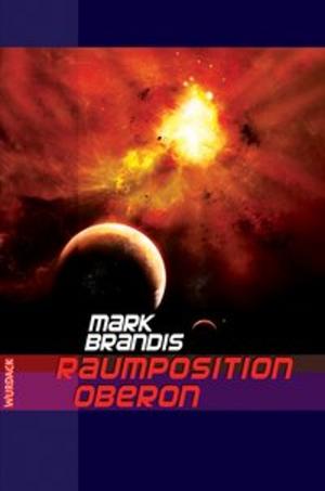 Cover of Mark Brandis - Raumposition Oberon