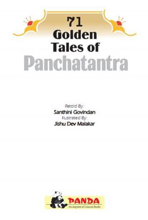 Cover of 71 Golden Tales of Panchatantra - Wisdom tales from India's rich past, retold for today's young readers