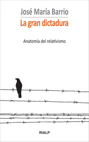 Cover of the book La gran dictadura by José Morales Marín