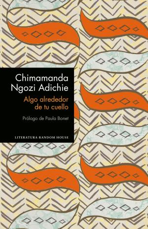 Cover of the book Algo alrededor de tu cuello (edición especial limitada) by KD Robichaux