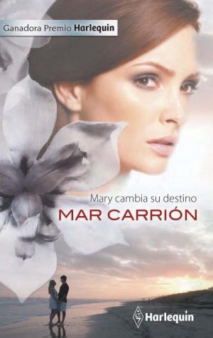 Cover of the book Mary cambia su destino by Maya Blake