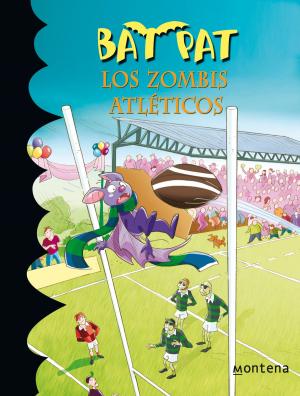 Cover of the book Los zombis atléticos (Serie Bat Pat 11) by Antonio Cabanas