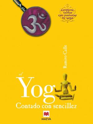 Cover of the book El Yoga contado con sencillez by Agnete Friis, Lene Kaaberbøl
