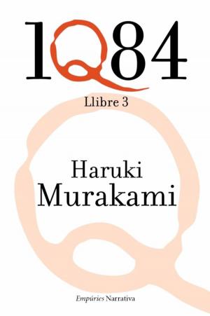 Cover of the book 1Q84 Llibre 3 by Care Santos