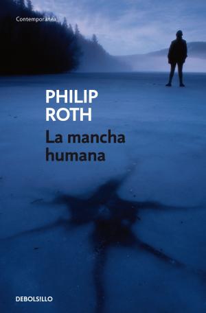 Cover of the book La mancha humana by Nora Roberts