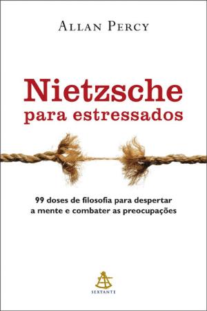 Book cover of Nietzsche para estressados