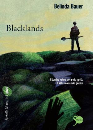Cover of the book Blacklands by Bonaventura Ruperti