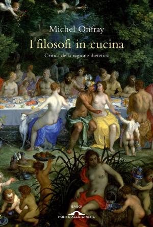 Book cover of I filosofi in cucina