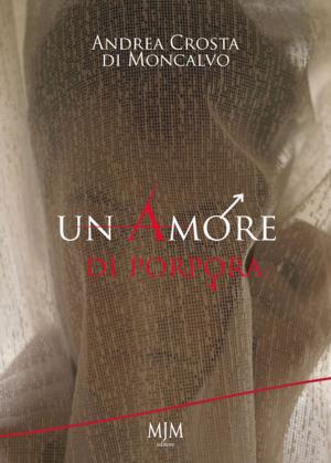 Book cover of Un amore di porpora