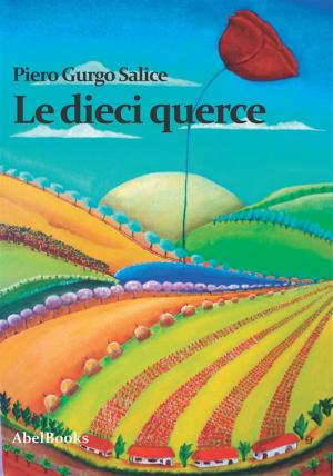 Cover of the book Le Dieci Querce by Luigi Brandajs