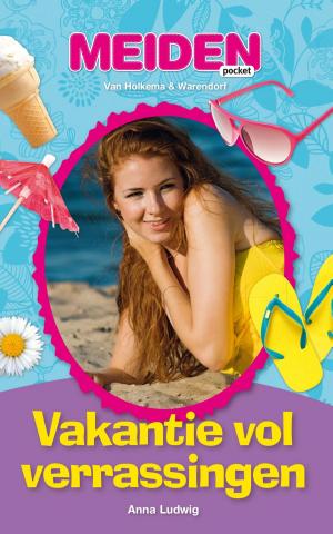 Cover of the book Vakantie vol verrassingen by Robert Moszkowicz