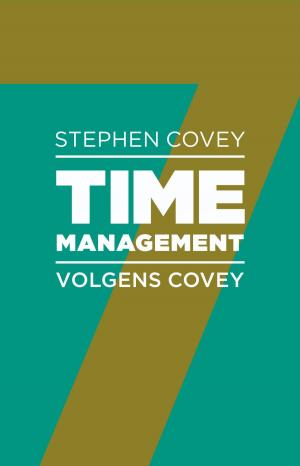Cover of the book Timemanagement volgens Covey by Judith Koelemeijer