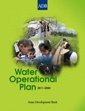 Cover of the book Water Operational Plan 2011–2020 by Jeffrey D. Sachs, Masahiro Kawai, Jong-Wha Lee, Wing Thye Woo