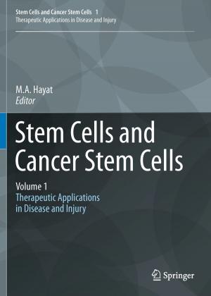 Cover of the book Stem Cells and Cancer Stem Cells, Volume 1 by Vladimir M. Akulin