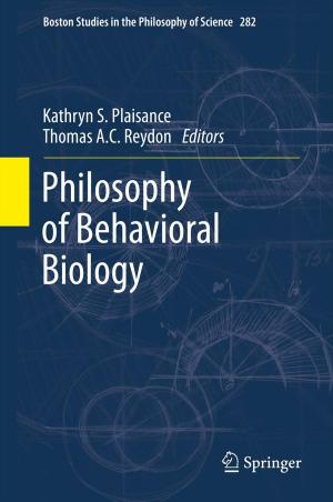 Cover of the book Philosophy of Behavioral Biology by Nguyen-Khoa Man, J.J. Zingraff, P. Jungers