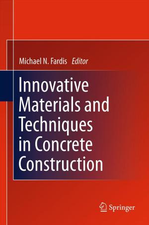 bigCover of the book Innovative Materials and Techniques in Concrete Construction by 