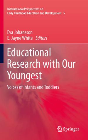 Cover of the book Educational Research with Our Youngest by Farhat Yusuf, Jo. M. Martins, David A. Swanson