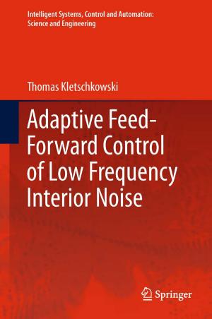 Cover of the book Adaptive Feed-Forward Control of Low Frequency Interior Noise by R.H. Bowers