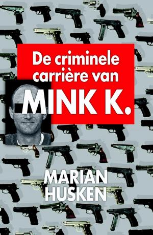 Cover of the book De criminele carriere van Mink K.E by Liza Klaussmann
