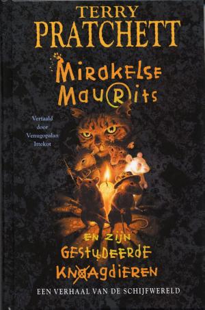 Book cover of Mirakelse Maurits en zijn gestudeerde knaagdieren