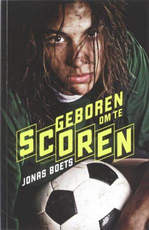 Cover of Geboren om te scoren