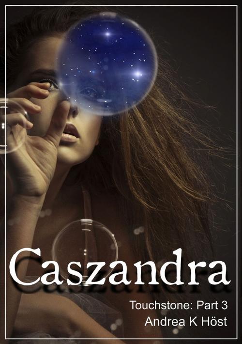 Cover of the book Caszandra by Andrea K Host, Andrea K Hosth