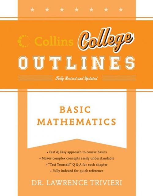 Cover of the book Basic Mathematics by Lawrence A. Trivieri, Collins Reference