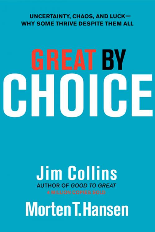Cover of the book Great by Choice by Jim Collins, Morten T. Hansen, HarperBusiness