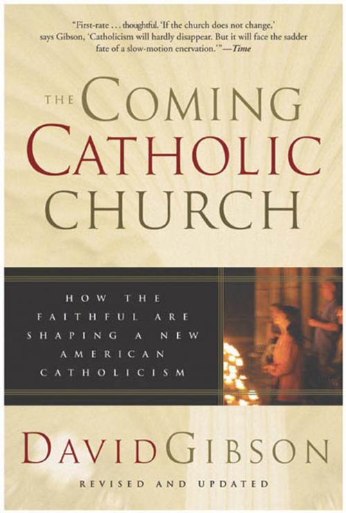 Cover of the book The Coming Catholic Church by David Gibson, HarperOne
