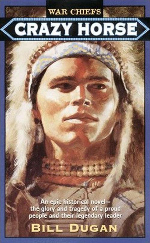 Cover of the book Crazy Horse by Bill Dugan, Harper
