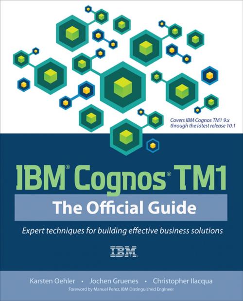 Cover of the book IBM Cognos TM1 The Official Guide by Karsten Oehler, Jochen Gruenes, Christopher Ilacqua, McGraw-Hill Education