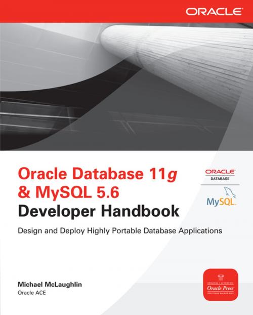 Cover of the book Oracle Database 11g & MySQL 5.6 Developer Handbook by Michael McLaughlin, McGraw-Hill Education