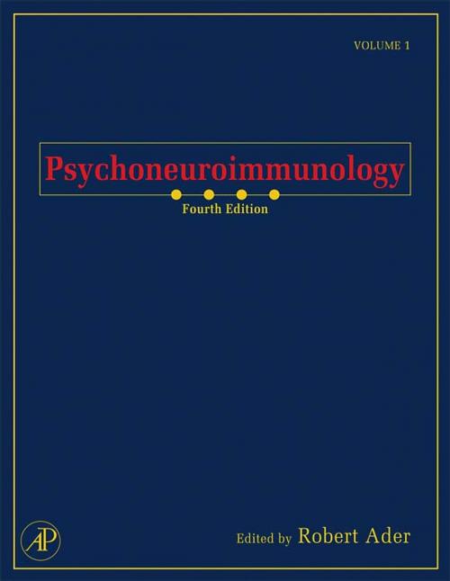Cover of the book Psychoneuroimmunology by Robert Ader, Elsevier Science