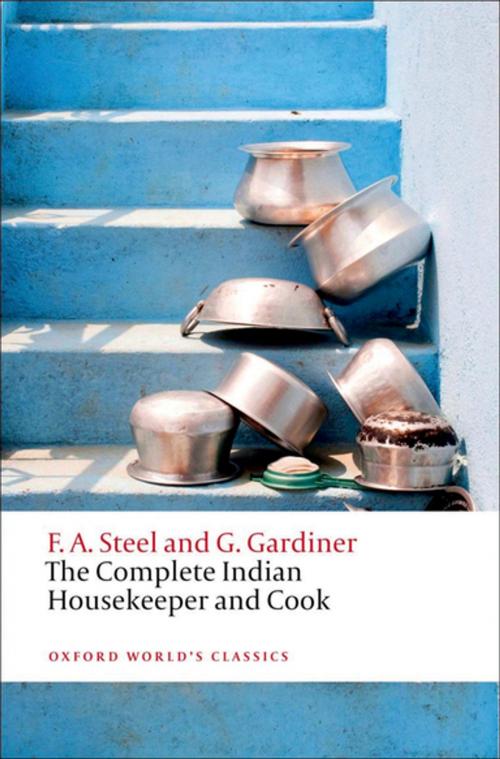 Cover of the book The Complete Indian Housekeeper and Cook by Flora Annie Steel, Grace Gardiner, OUP Oxford