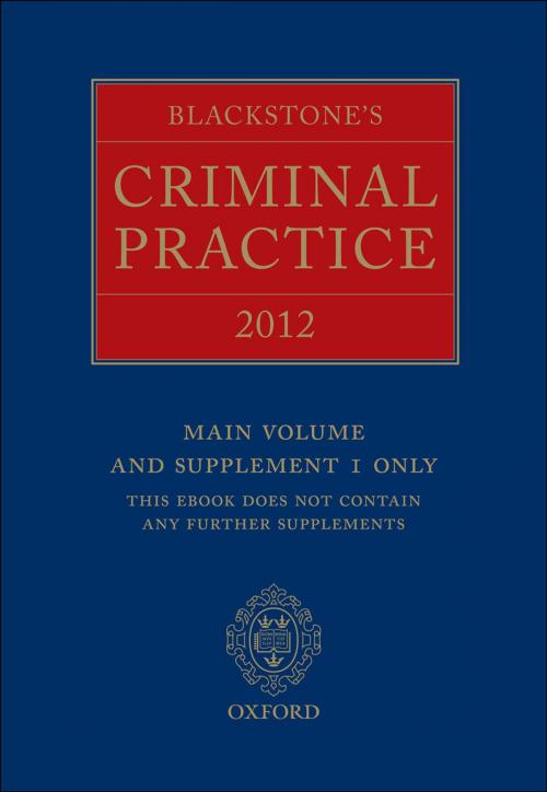 Cover of the book Blackstone's Criminal Practice 2012 (book only) by Professor David Ormerod, The Right Honourable Lord Justice Hooper, OUP Oxford
