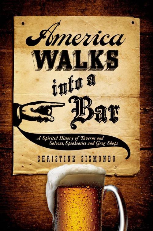 Cover of the book America Walks into a Bar by Christine Sismondo, Oxford University Press