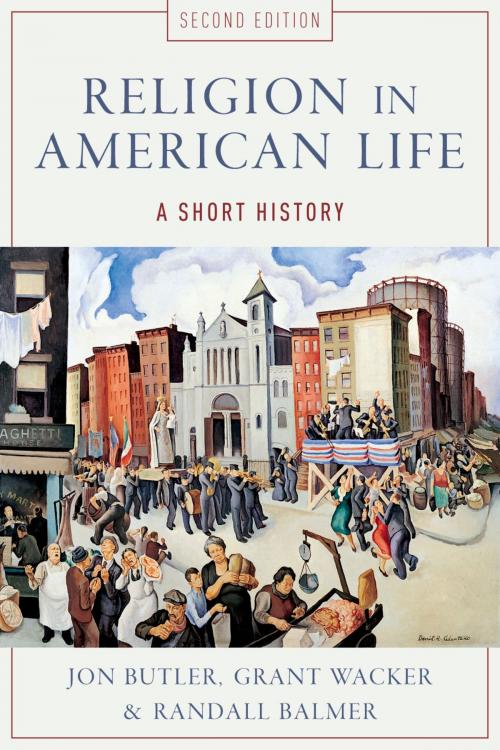 Cover of the book Religion in American Life by Jon Butler, Grant Wacker, Randall Balmer, Oxford University Press